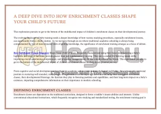 A Deep Dive into How Enrichment Classes Shape Your Child’s Future