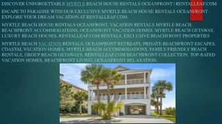 Discover Unforgettable Myrtle Beach House Rentals Oceanfront