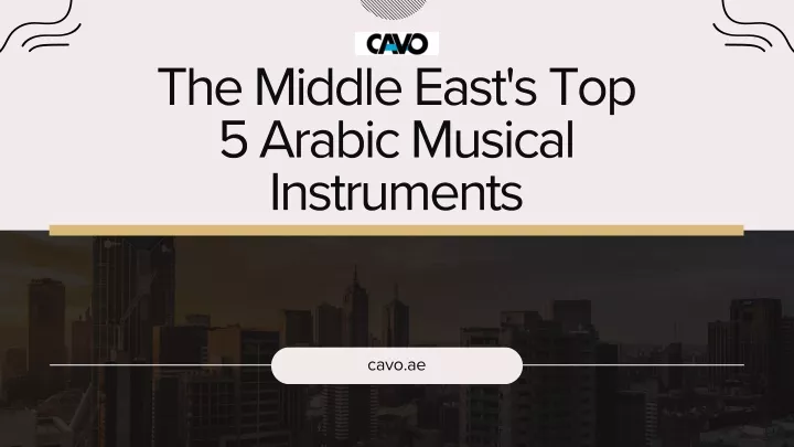 the middle east s top 5 arabic musical instruments