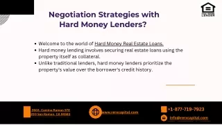 Negotiation Strategies with Hard Money Lenders