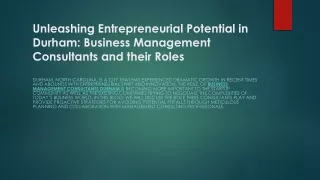 Unleashing Entrepreneurial Potential in Durham Business Management Consultants and their Roles