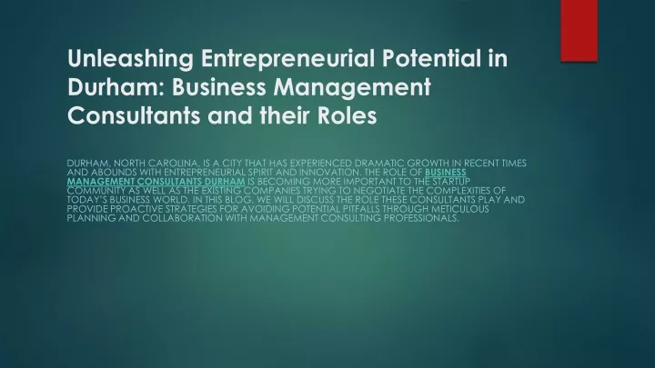 unleashing entrepreneurial potential in durham business management consultants and their roles