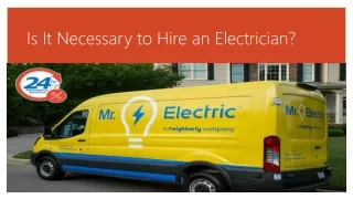 Is It Necessary to Hire an Electrician
