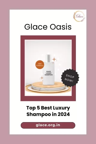 Top 5 Best Luxury Shampoo in 2024