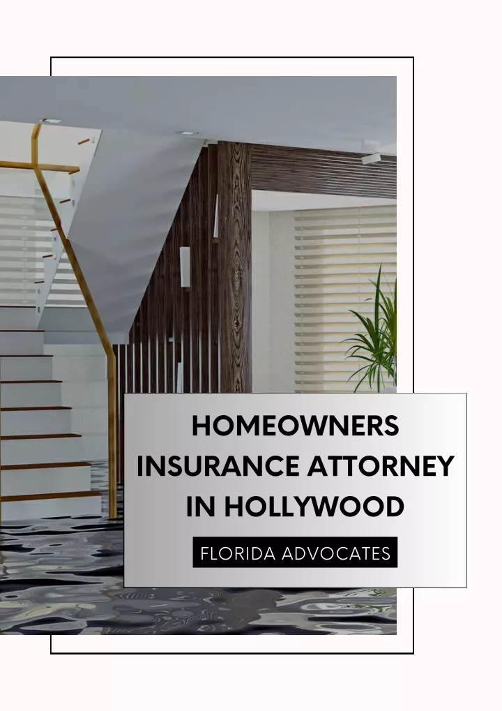 homeowners insurance attorney in hollywood