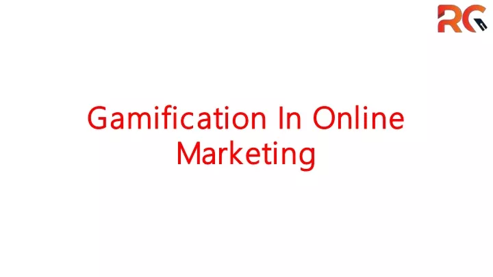 gamification in online gamification in online