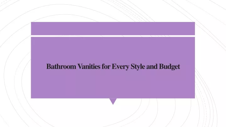 bathroom vanities for every style and budget