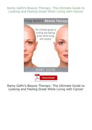book❤[READ]✔ Ramy Gafni's Beauty Therapy: The Ultimate Guide to Looking and Feeling Great While Living with Ca