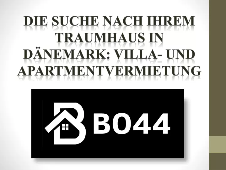 die suche nach ihrem traumhaus in d nemark villa und apartmentvermietung