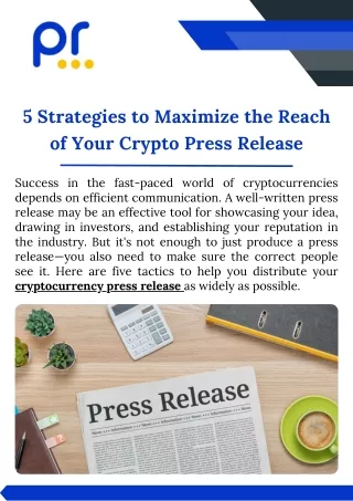 5 Strategies to Maximize the Reach of Your Crypto Press Release