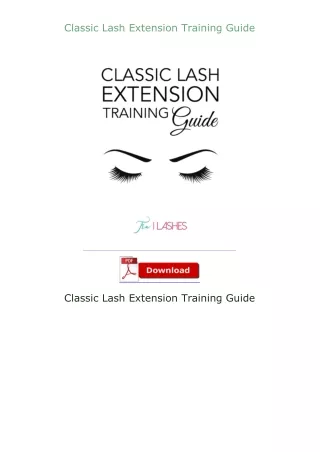 Kindle✔(online❤PDF) Classic Lash Extension Training Guide