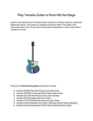 Play Yamaha Guitar to Rock-ON the Stage