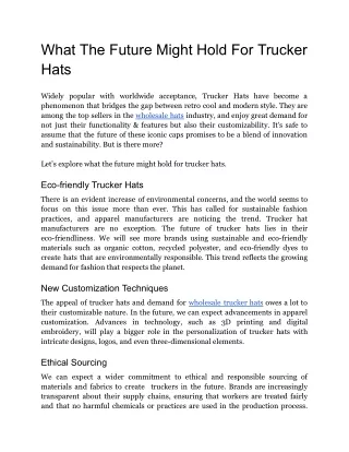 what the future might hold for trucker hats