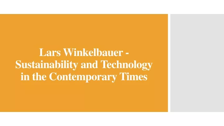 lars winkelbauer sustainability and technology in the contemporary times