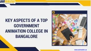 Key Aspects of a Top Government Animation College in Bangalore
