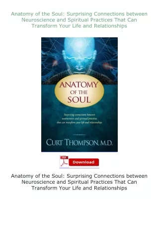 Ebook❤(download)⚡ Anatomy of the Soul: Surprising Connections between Neuroscience and Spiritual Practices Tha