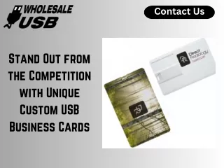 Stand Out from the Competition with Unique Custom USB Business Cards