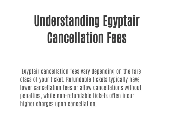 understanding egyptair cancellation fees