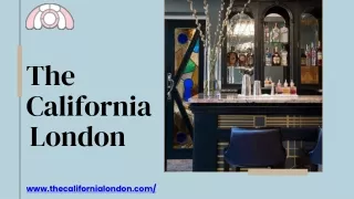 Luxurious St. Pancras Hotel London - Experience Elegance at The California