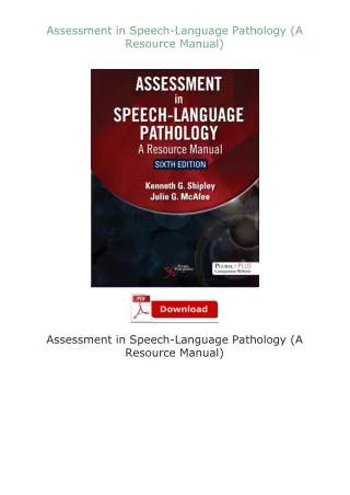 [READ]⚡PDF✔ Assessment in Speech-Language Pathology (A Resource Manual)