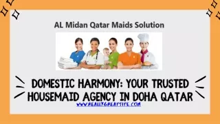 Domestic Harmony Your Trusted Housemaid Agency in Doha Qatar