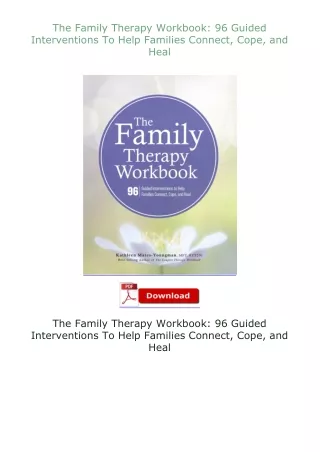 book❤[READ]✔ The Family Therapy Workbook: 96 Guided Interventions To Help Families Connect, Cope, and Heal