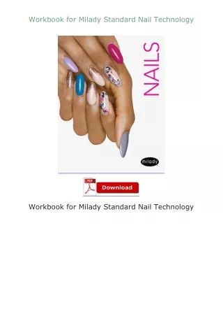 PDF✔Download❤ Workbook for Milady Standard Nail Technology