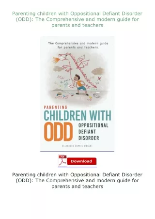 [PDF]❤READ⚡ Parenting children with Oppositional Defiant Disorder (ODD): The Comprehensive and modern guide fo