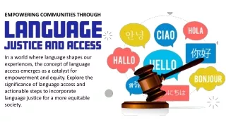 Empowering Communities Through Language Justice and Access
