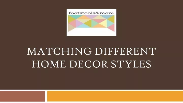 matching different home decor styles