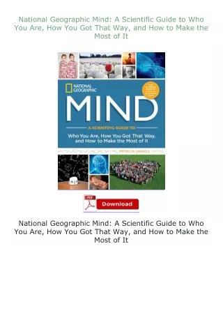 download⚡[EBOOK]❤ National Geographic Mind: A Scientific Guide to Who You Are, How You Got That Way, and How t