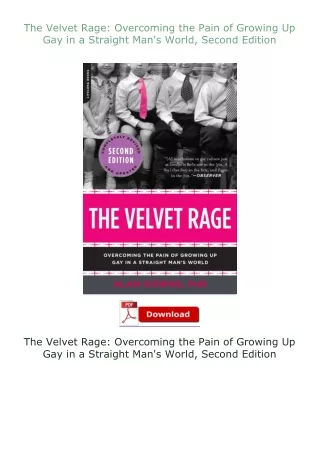 Ebook❤(download)⚡ The Velvet Rage: Overcoming the Pain of Growing Up Gay in a Straight Man's World, Second Edi