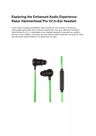 Exploring the Enhanced Audio Experience: Razer Hammerhead Pro V2 In-Ear Headset