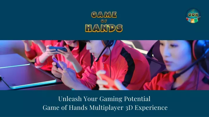 unleash your gaming potential game of hands