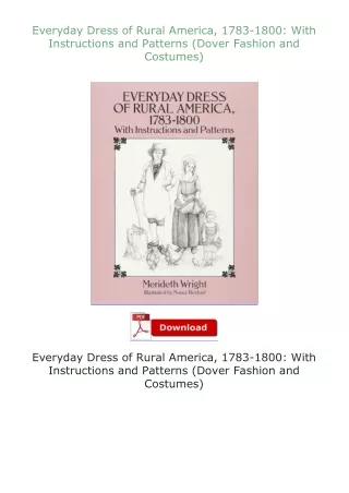 Everyday-Dress-of-Rural-America-17831800-With-Instructions-and-Patterns-Dover-Fashion-and-Costumes