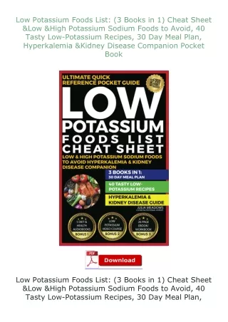 Low-Potassium-Foods-List-3-Books-in-1-Cheat-Sheet--Low--High-Potassium-Sodium-Foods-to-Avoid-40-Tasty-LowPotassium-Recip