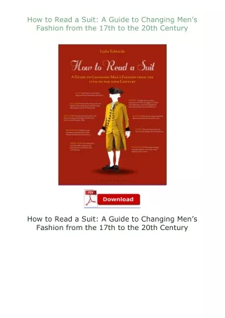 PDF✔Download❤ How to Read a Suit: A Guide to Changing Men’s Fashion from the 17th to the 20th Century