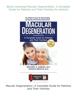 ❤Ebook❤ ⚡download⚡ Macular Degeneration: A Complete Guide for Patients and Their Families for android