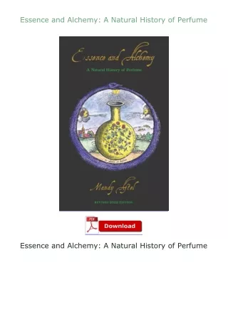 [READ]⚡PDF✔ Essence and Alchemy: A Natural History of Perfume