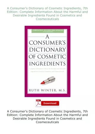 Download⚡(PDF)❤ A Consumer's Dictionary of Cosmetic Ingredients, 7th Edition: Complete Information About the H