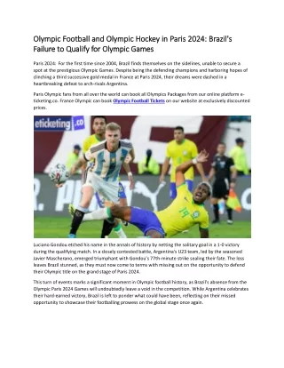 Olympic Football and Olympic Hockey in Paris 2024 Brazil's Failure to Qualify for Olympic Games
