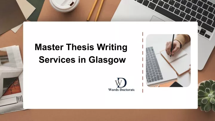 master thesis writing services in glasgow
