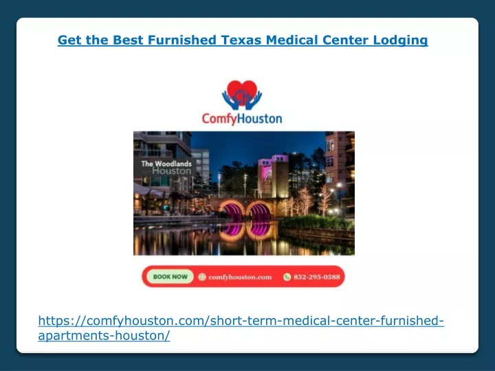 get the best furnished texas medical center