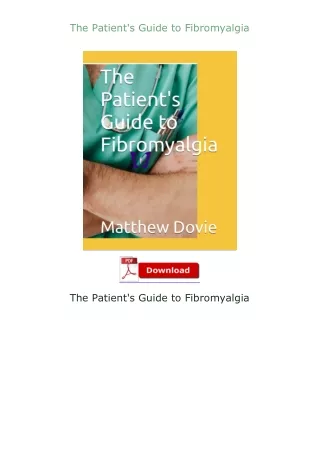 Download⚡ The Patient's Guide to Fibromyalgia