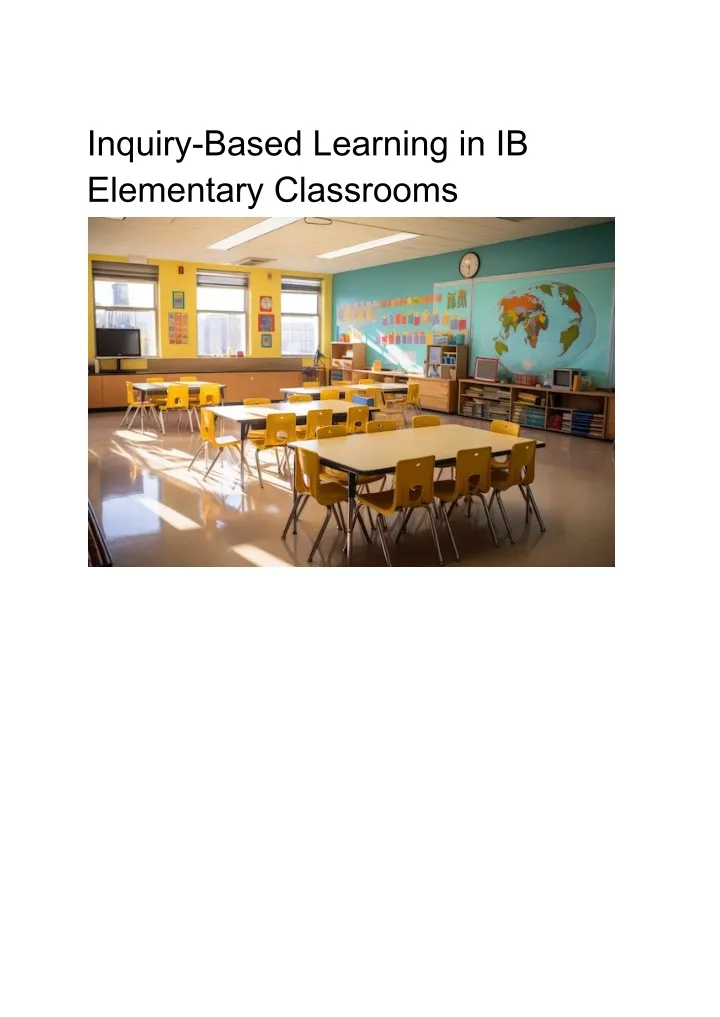 inquiry based learning in ib elementary classrooms