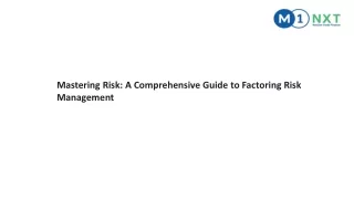 Mastering Risk- A Comprehensive Guide to Factoring Risk Management
