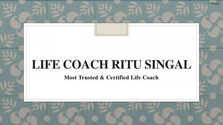 life coach ritu singal