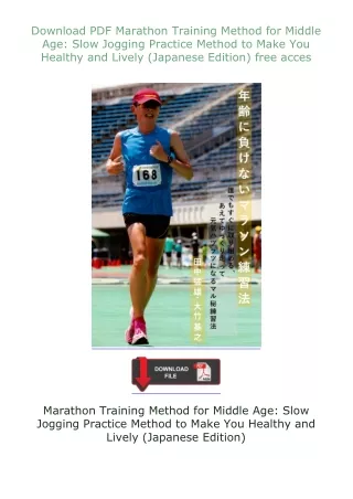 ❤Download❤ ⚡PDF⚡ Marathon Training Method for Middle Age: Slow Jogging Practice Method to Make You Healthy and