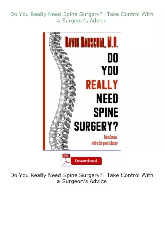 [PDF]❤READ⚡ Do You Really Need Spine Surgery?: Take Control With a Surgeon’s Advice