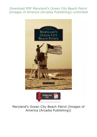❤Download❤ ⚡PDF⚡ Maryland's Ocean City Beach Patrol (Images of America (Arcadia Publishing)) unlimited